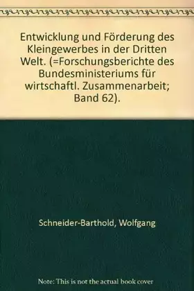 Couverture du produit · Entwicklung und Förderung des Kleingewerbes in der Dritten Welt. Bestandsaufnahme - Perspektiven - Vorschläge