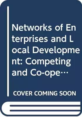 Couverture du produit · Networks of Enterprises and Local Development