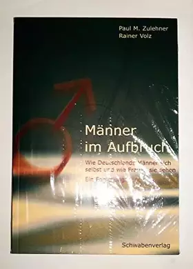 Couverture du produit · Männer im Aufbruch. Wie Deutschlands Männer sich selbst und wie Frauen sie sehen