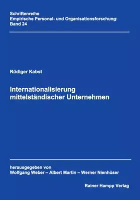 Couverture du produit · Internationalisierung mittelständischer Unternehmen (Empirische Personal- und Organisationsforschung)