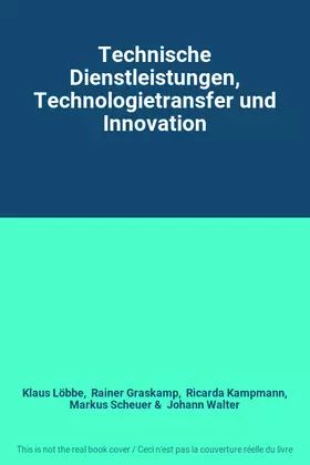 Couverture du produit · Technische Dienstleistungen, Technologietransfer und Innovation