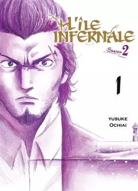 Couverture du produit · L'île infernale Saison 2 T01 - Tome 1 (01)