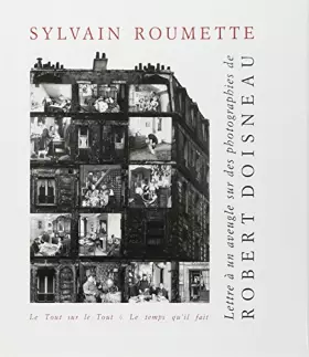 Couverture du produit · Lettre à un aveugle sur des photographies de Robert Doisneau
