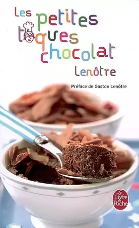 Couverture du produit · Les Petites Toques chocolat: Recettes pour tous les gourmets