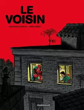 Couverture du produit · Le Voisin - El Vecino
