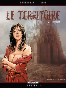 Couverture du produit · Le Territoire, Tome 4 : Frontière