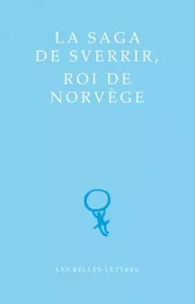 Couverture du produit · La Saga de Sverrir, Roi de Norvège