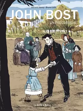 Couverture du produit · John Bost: un précurseur