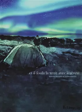 Couverture du produit · Et il foula la terre avec légèreté