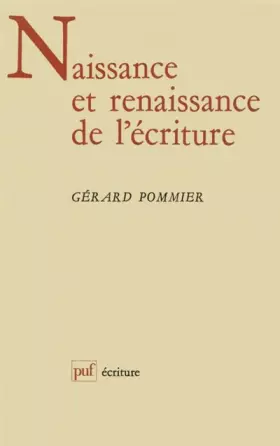 Couverture du produit · Naisance et renaissance de l'écriture