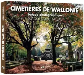 Couverture du produit · Cimetières de Wallonie - balade photographique