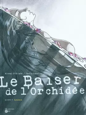 Couverture du produit · Le Baiser de l'orchidée