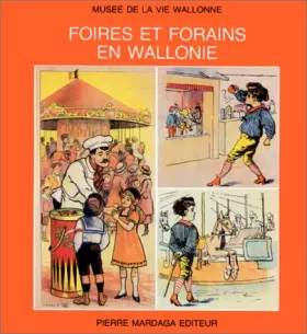 Couverture du produit · FOIRES ET FORAINS EN WALLONIE