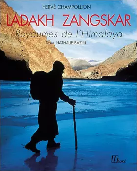 Couverture du produit · Ladakh Zangskar : Royaumes de l'Himalaya