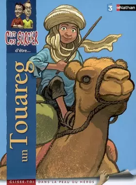 Couverture du produit · C'est pas sorcier d'être un Touareg