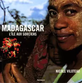 Couverture du produit · Madagascar. L'île aux sorciers