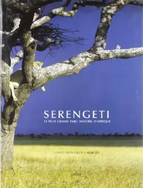 Couverture du produit · SERENGETI. Le plus grand parc naturel d'Afrique
