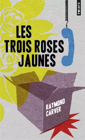 Couverture du produit · Les Trois Roses jaunes
