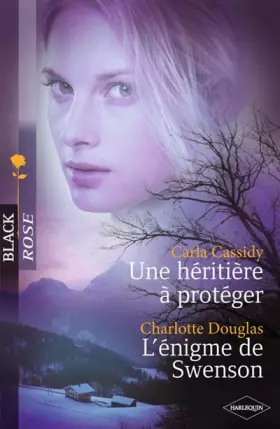 Couverture du produit · UNE HERITIERE A PROTEGER-L'ENIGME DE SWENSON