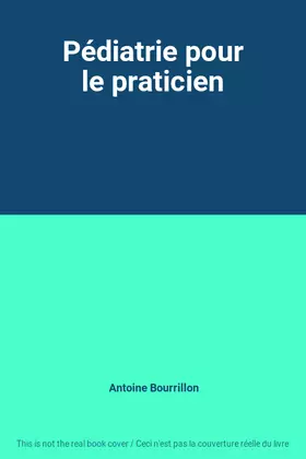 Couverture du produit · Pédiatrie pour le praticien