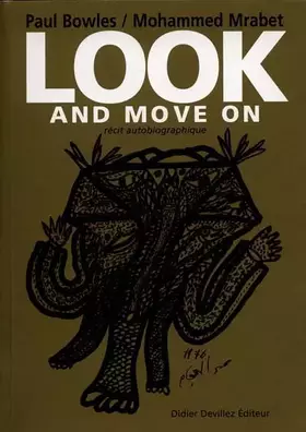 Couverture du produit · Look and Move on : un récit autobiographique