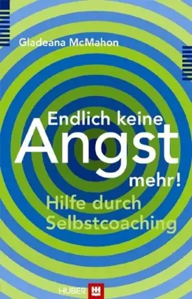 Couverture du produit · Endlich keine Angst mehr!: Hilfe durch Selbstcoaching