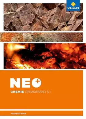 Couverture du produit · NEO Chemie - Ausgabe für die Sekundarstufe I in Niedersachsen: Gesamtband Schülerband