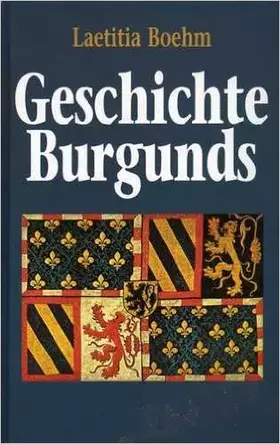 Couverture du produit · Geschichte Burgunds