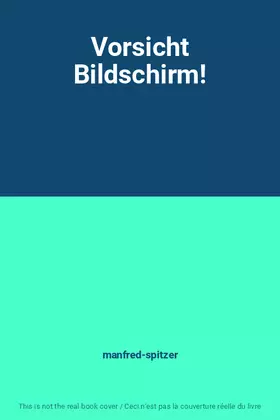 Couverture du produit · Vorsicht Bildschirm!