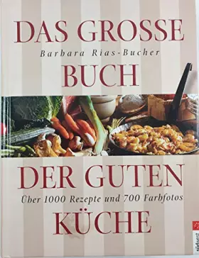 Couverture du produit · Das große Buch der guten Küche
