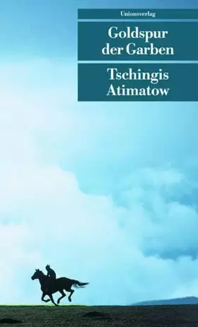 Couverture du produit · UT, Nr.90, Goldspur der Garben: Erzählung (Unionsverlag Taschenbücher)