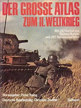Couverture du produit · Der große Atlas zum Zweiten Weltkrieg