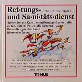 Couverture du produit · Rettungs- und Sanitätsdienst (Tomus - Die fröhlichen Wörterbücher)