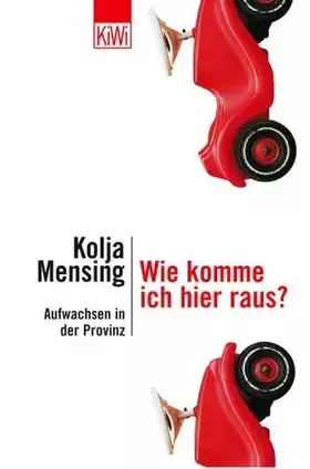 Couverture du produit · Wie komme ich hier raus? Aufwachsen in der Provinz