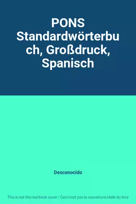 Couverture du produit · PONS Standardwörterbuch, Großdruck, Spanisch