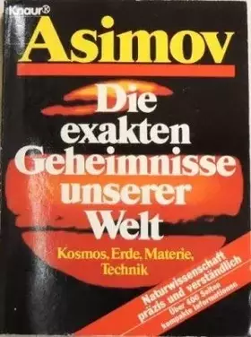 Couverture du produit · Die exakten Geheimnisse unserer Welt: Kosmos, Erde, Materie, Technik