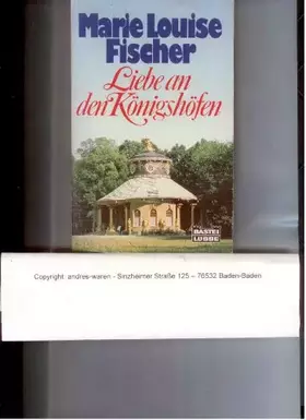 Couverture du produit · Liebe an Königshöfen (Allgemeine Reihe. Bastei Lübbe Taschenbücher)
