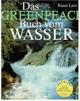 Couverture du produit · Das Greenpeace Buch vom Wasser
