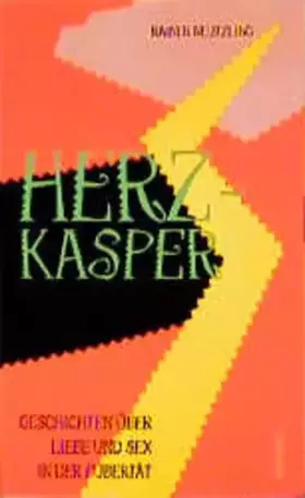 Couverture du produit · Herzkasper: Geschichten über Liebe und Sex in der Pubertät