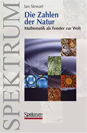 Couverture du produit · Die Zahlen der Natur: Mathematik als Fenster zur Welt