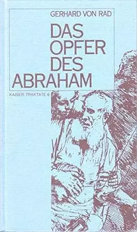 Couverture du produit · Das Opfer des Abraham. Mit Texten von Luther, Kierkegaard, Kolakowski