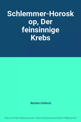 Couverture du produit · Schlemmer-Horoskop, Der feinsinnige Krebs