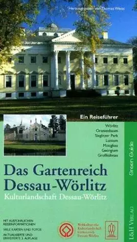 Couverture du produit · Das Gartenreich Dessau-Wörlitz
