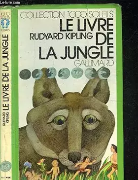 Couverture du produit · LE LIVRE DE LA JUNGLE.COLLECTION 1000 SOLEILS