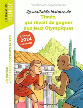 Couverture du produit · La véritable histoire de Timée, qui rêvait de gagner aux Jeux olympiques