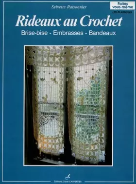 Couverture du produit · Rideaux au crochet: Brise-brise, embrases, bandeaux