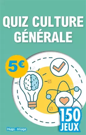 Couverture du produit · 150 jeux Quiz Culture générale