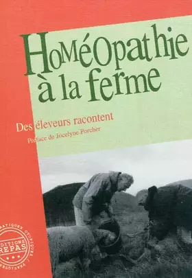 Couverture du produit · Homéopathie à la ferme : Des éleveurs racontent
