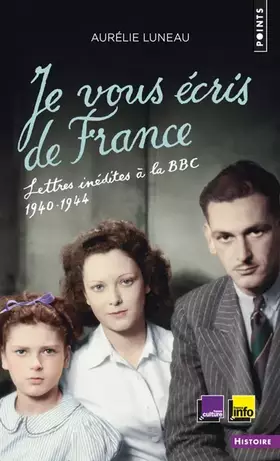Couverture du produit · Je vous écris de France. Lettres inédites à la BBC