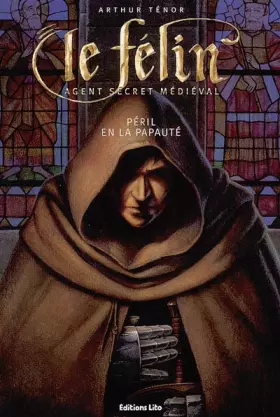 Couverture du produit · Le Félin : Péril en la papauté